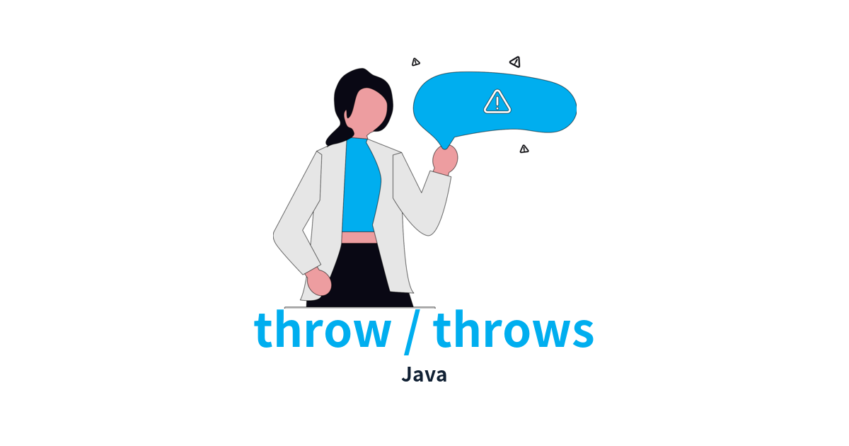 throwとthrowsの記事内容を表すJavaカテゴリ用のunDraw背景アイキャッチ画像