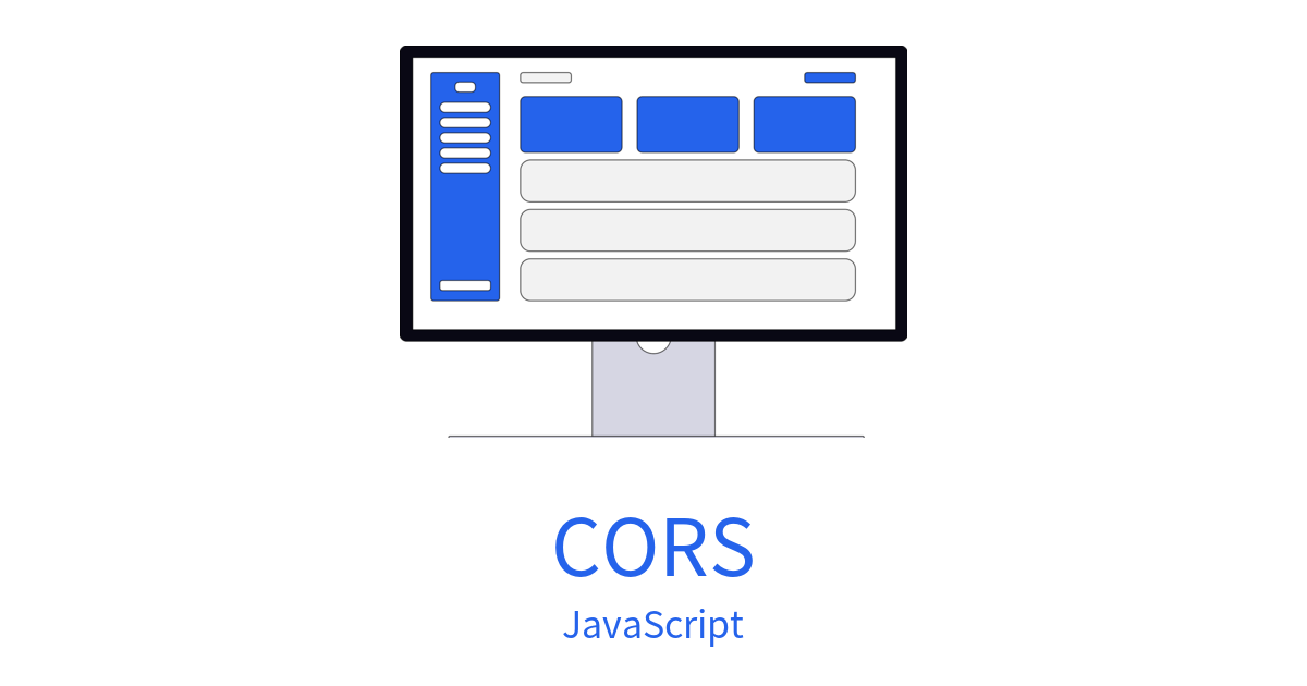 CORSの記事アイキャッチ。WebアプリのイラストとCORSの文字。